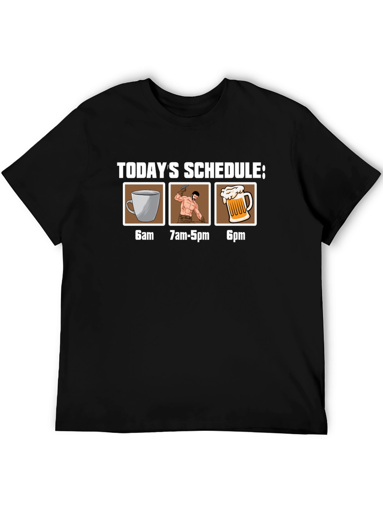 Humorous Schedule Graphic Tee
