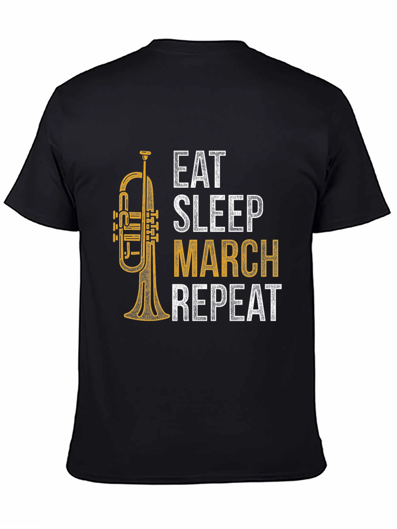 Eat Sleep March Repeat Trumpet T-Shirt