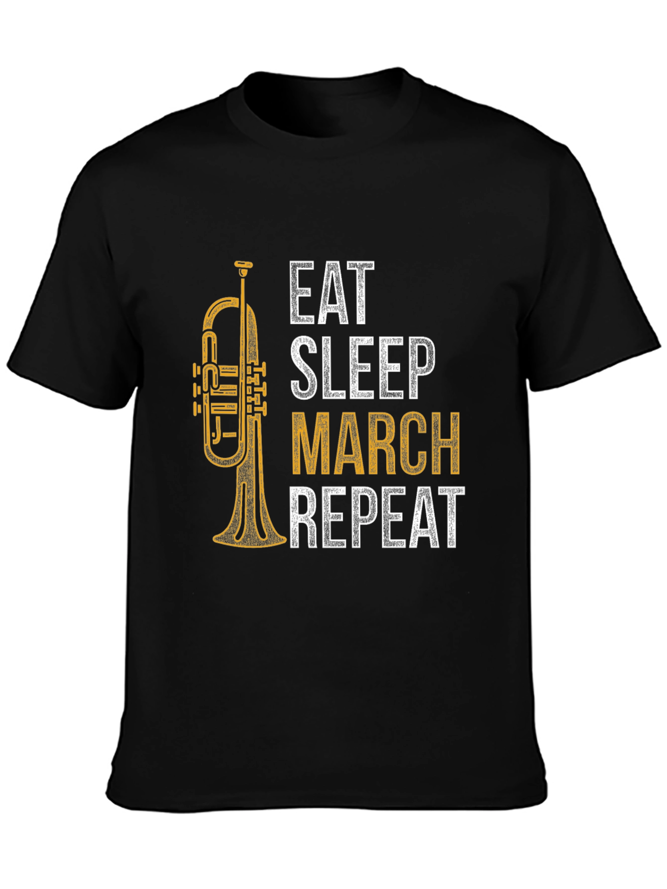 Eat Sleep March Repeat Trumpet T-Shirt