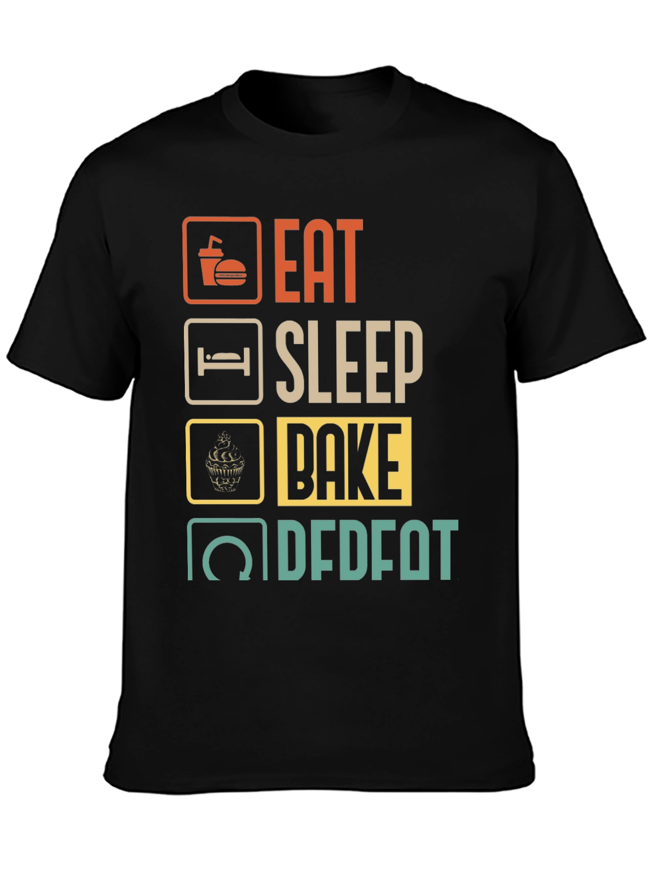 Eat Sleep Bake Repeat Mens Graphic Tee