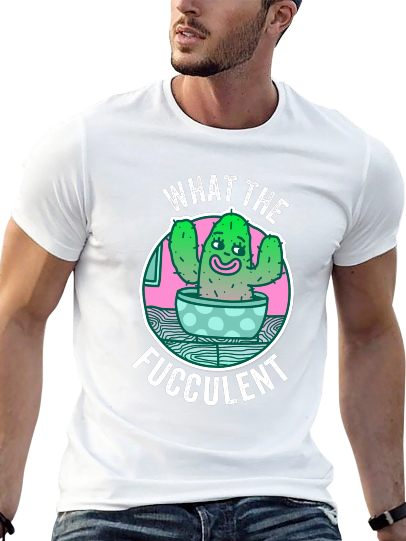 What the Fucculent T-Shirt Funny Cactus Graphic Tee