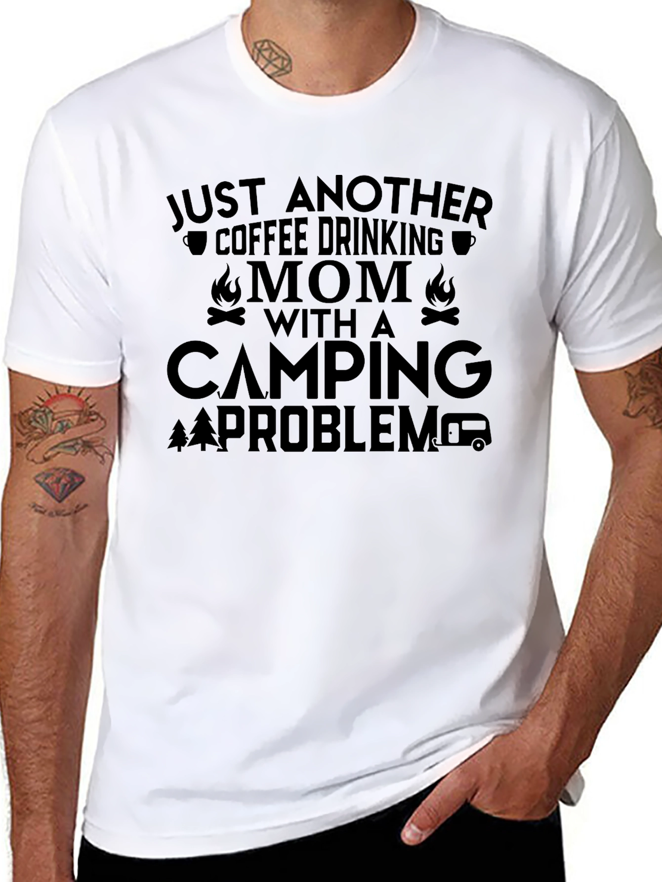 Coffee Drinking Mom Camping Problem Graphic Tee