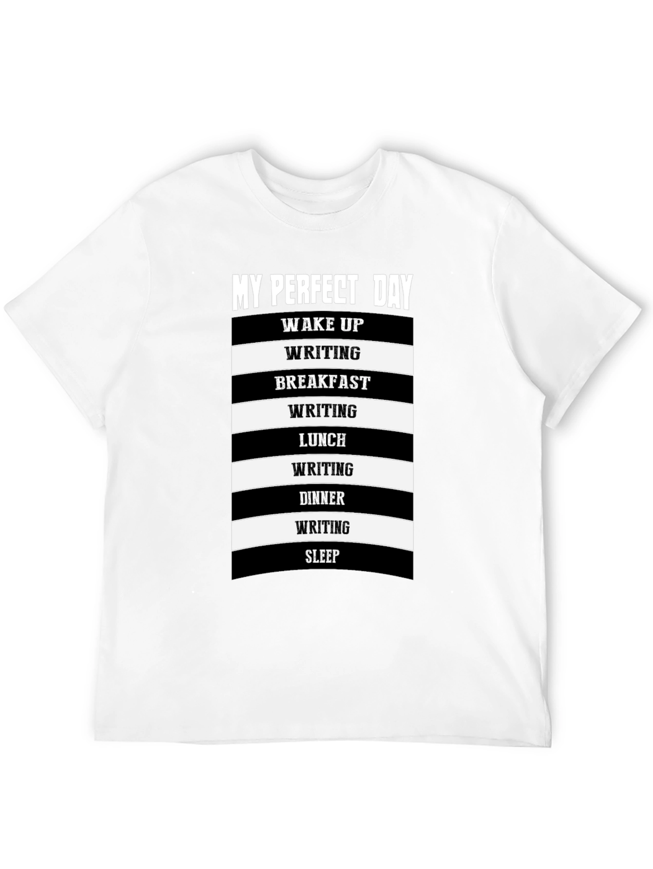 Perfect Day Writing T-Shirt