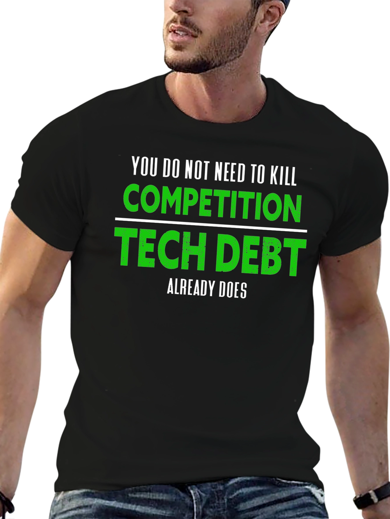 Tech Debt T-Shirt - Competition Killer
