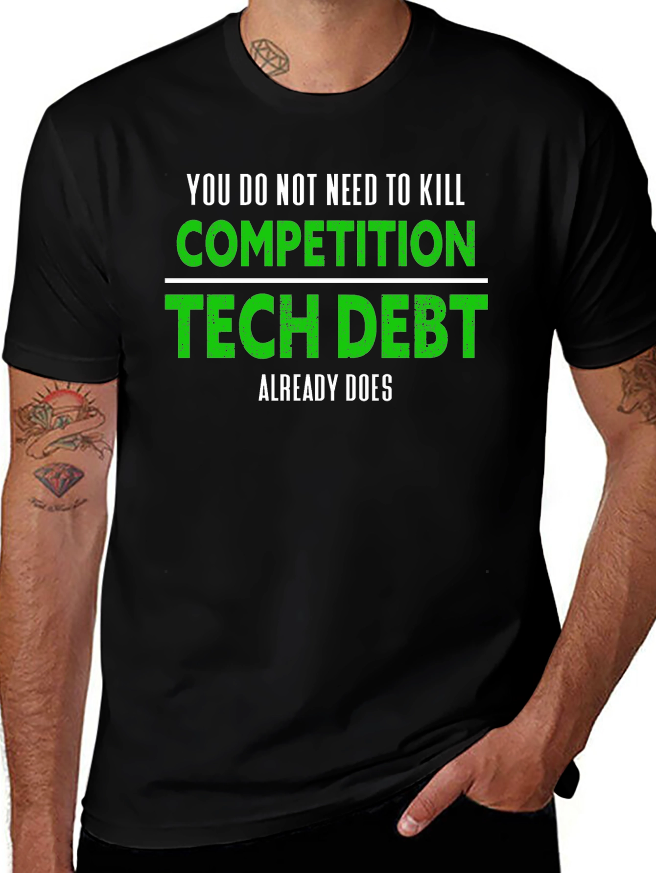 Tech Debt T-Shirt - Competition Killer