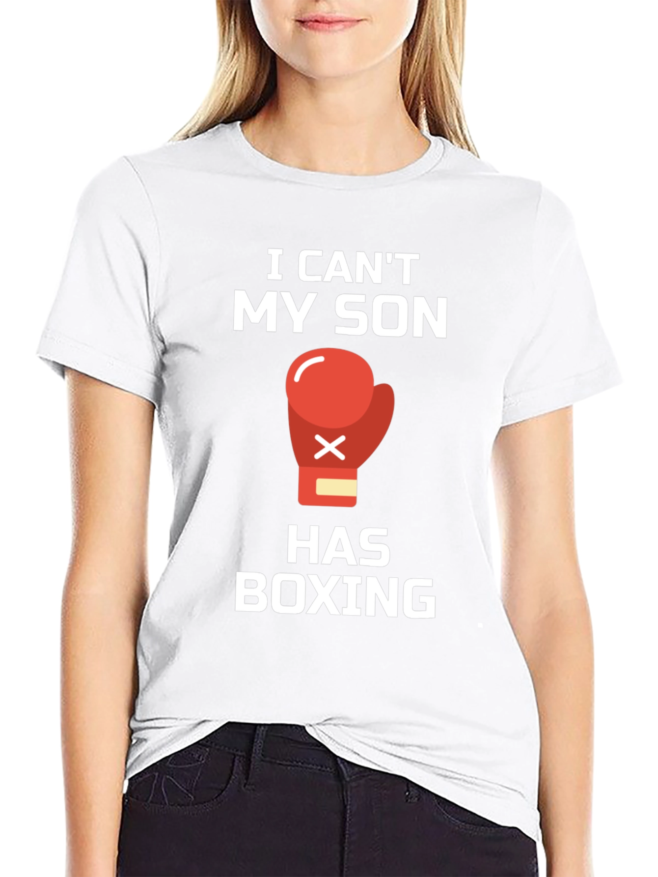 I Cant My Son Has Boxing T-Shirt