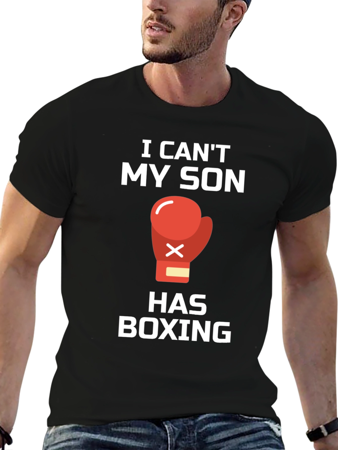 I Cant My Son Has Boxing T-Shirt