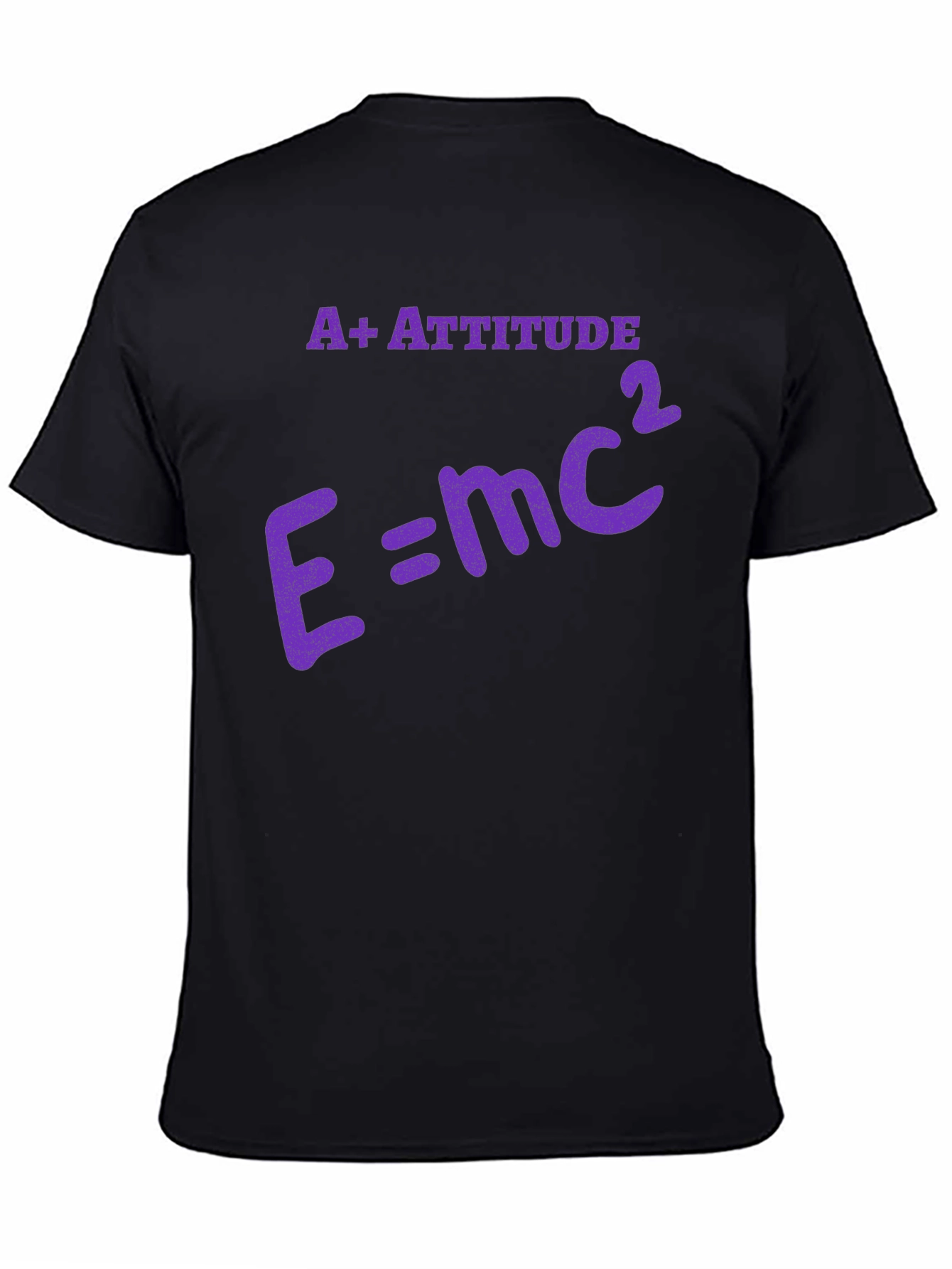 A+ Attitude E=mc² Graphic T-Shirt