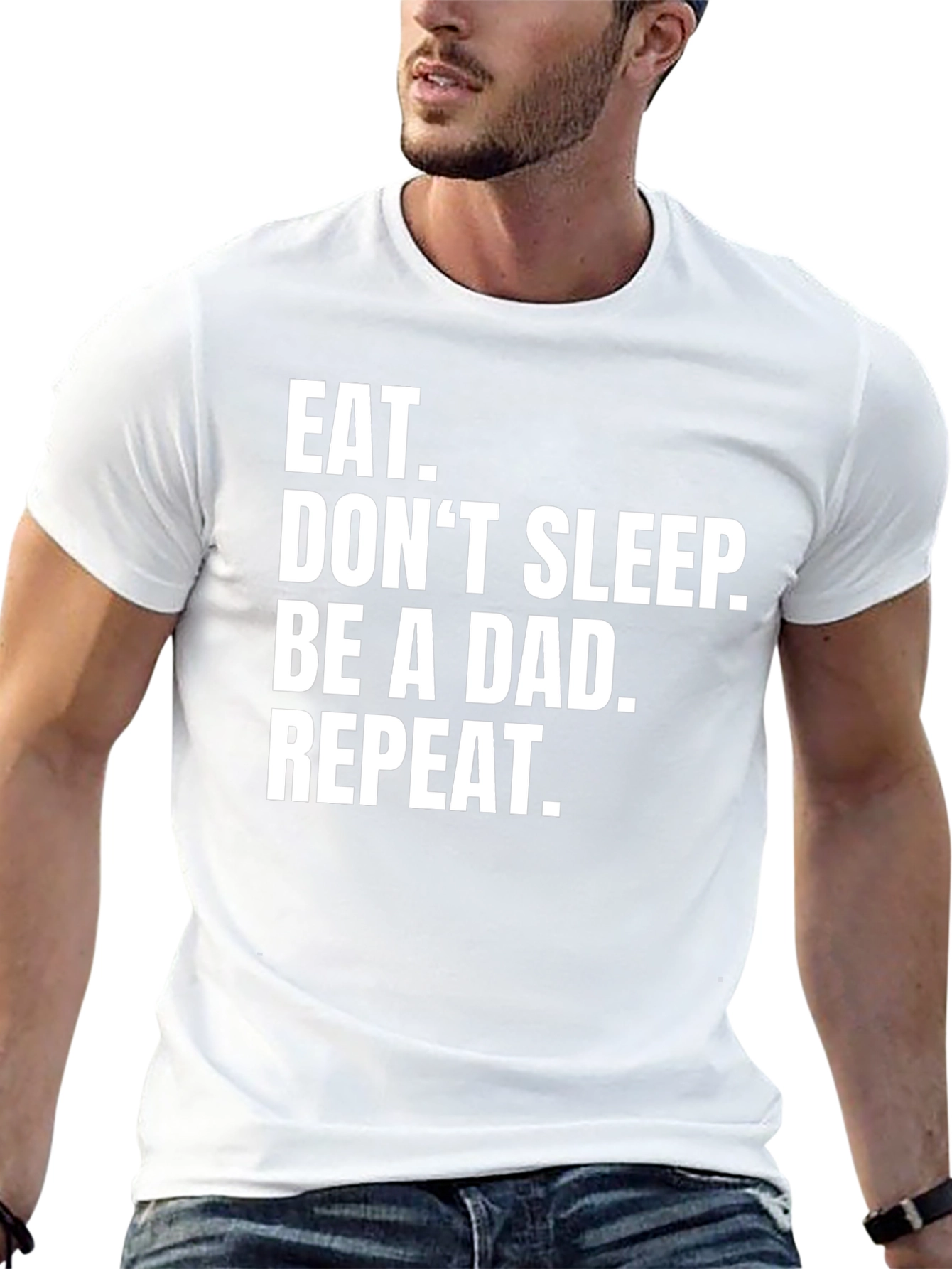 Eat Dont Sleep Be A Dad T-Shirt