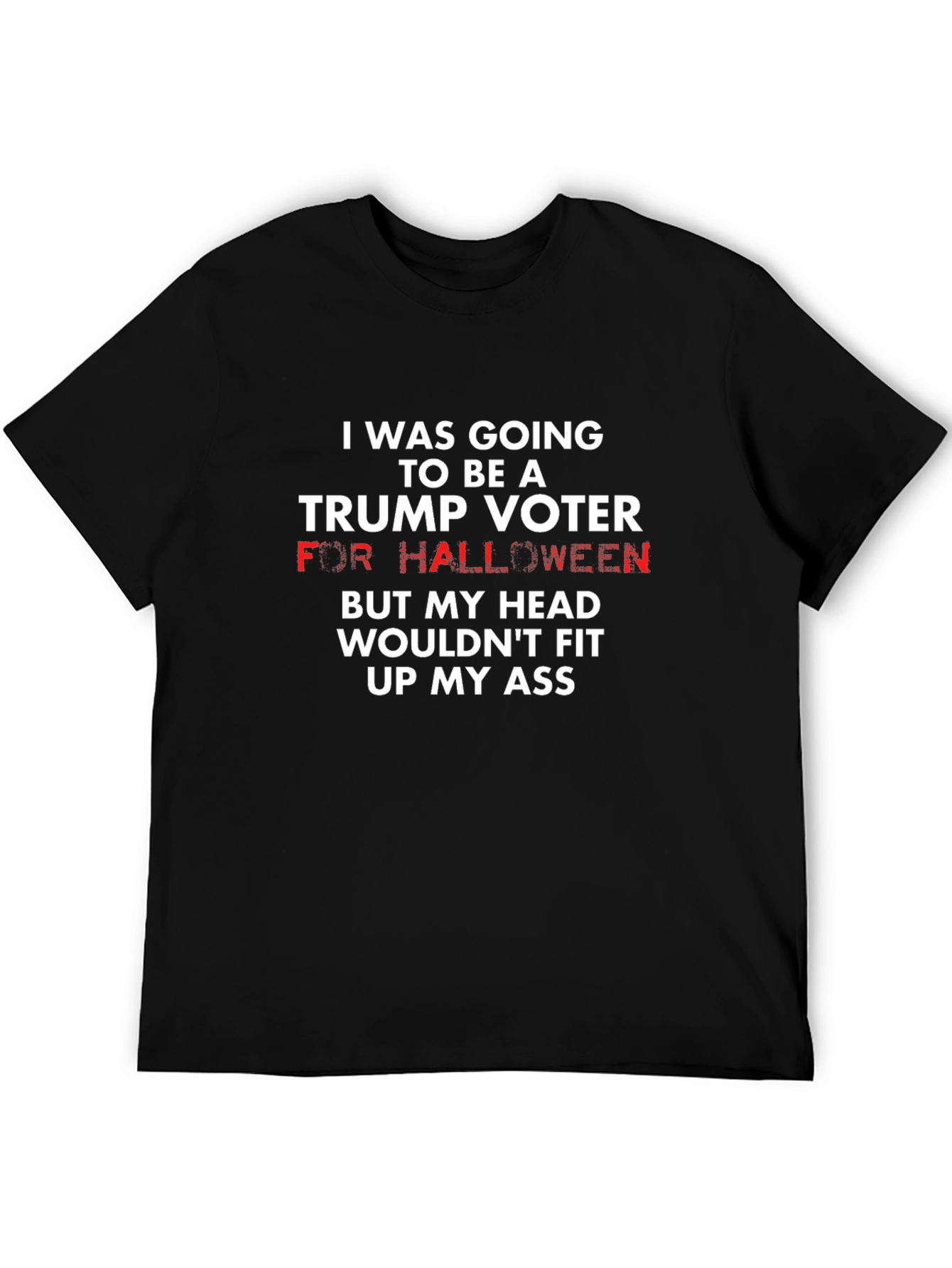 Funny Trump Voter Halloween T-Shirt