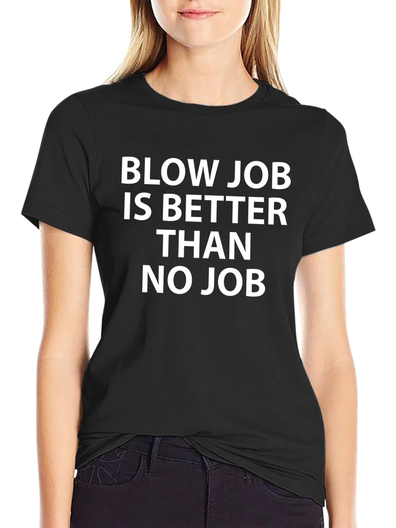 Humorous Black T-Shirt - Blow Job Slogan