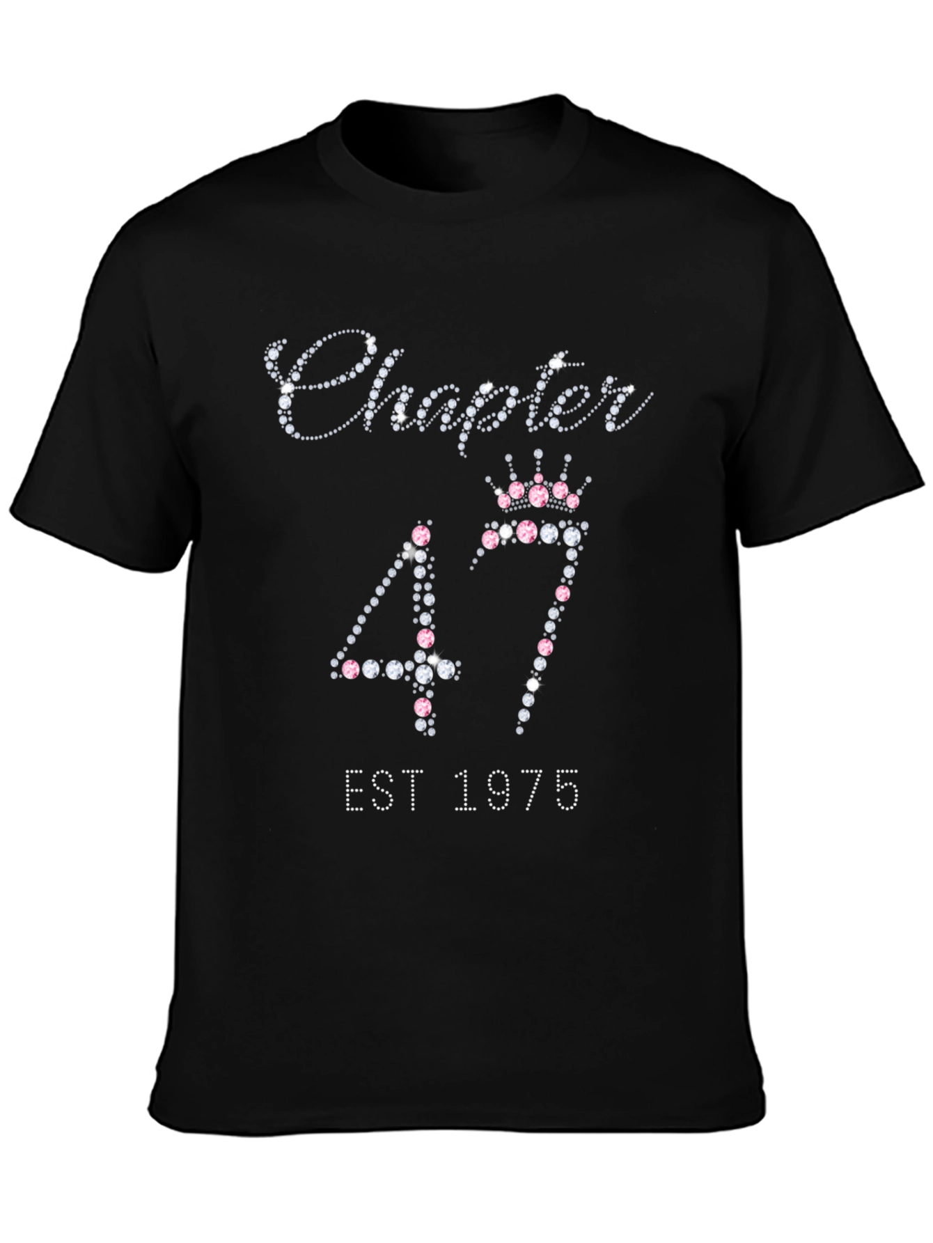 Chapter 47 EST 1975 Rhinestone T-Shirt