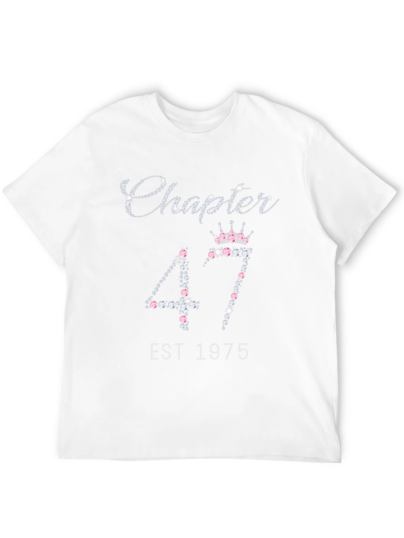 Chapter 47 EST 1975 Rhinestone T-Shirt