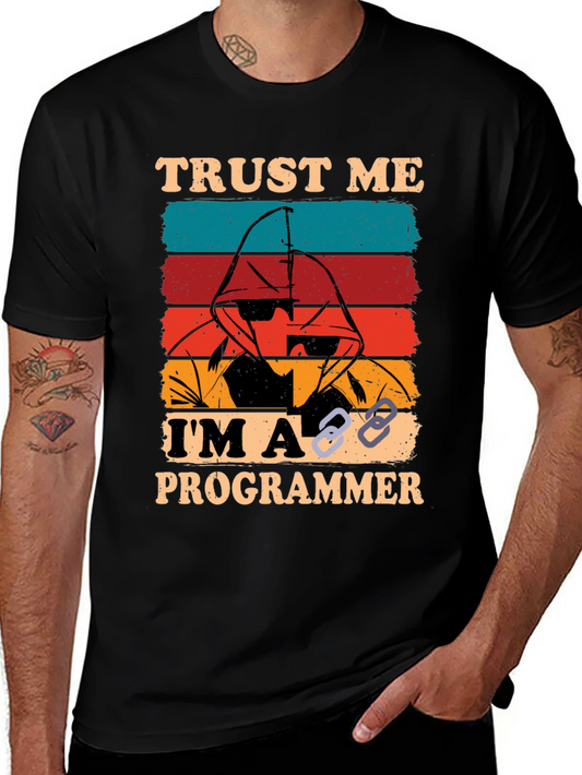 Trust Me Im A Programmer T-Shirt