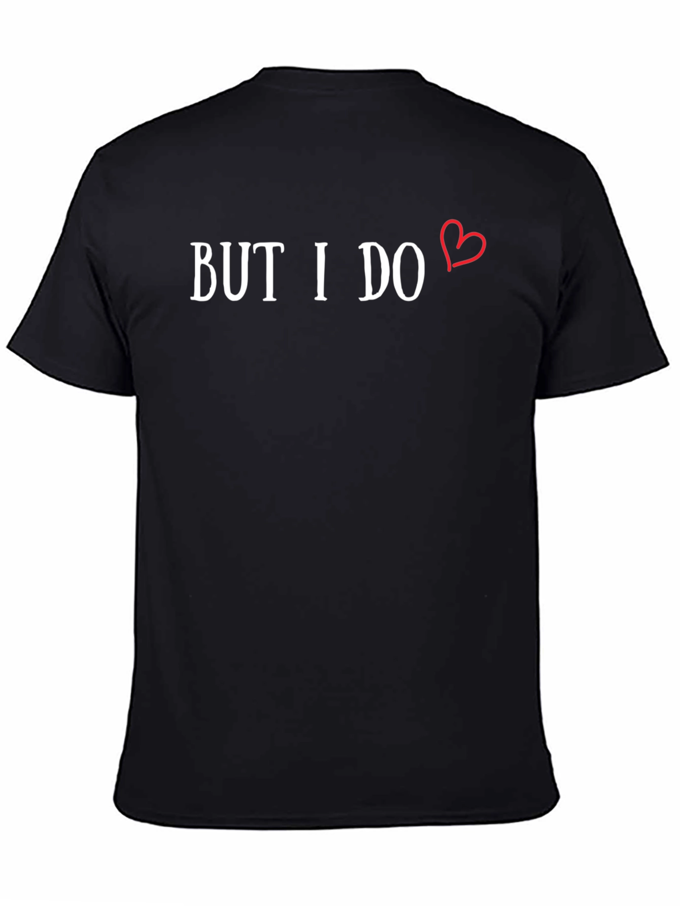 But I Do Heart Graphic Tee - Black