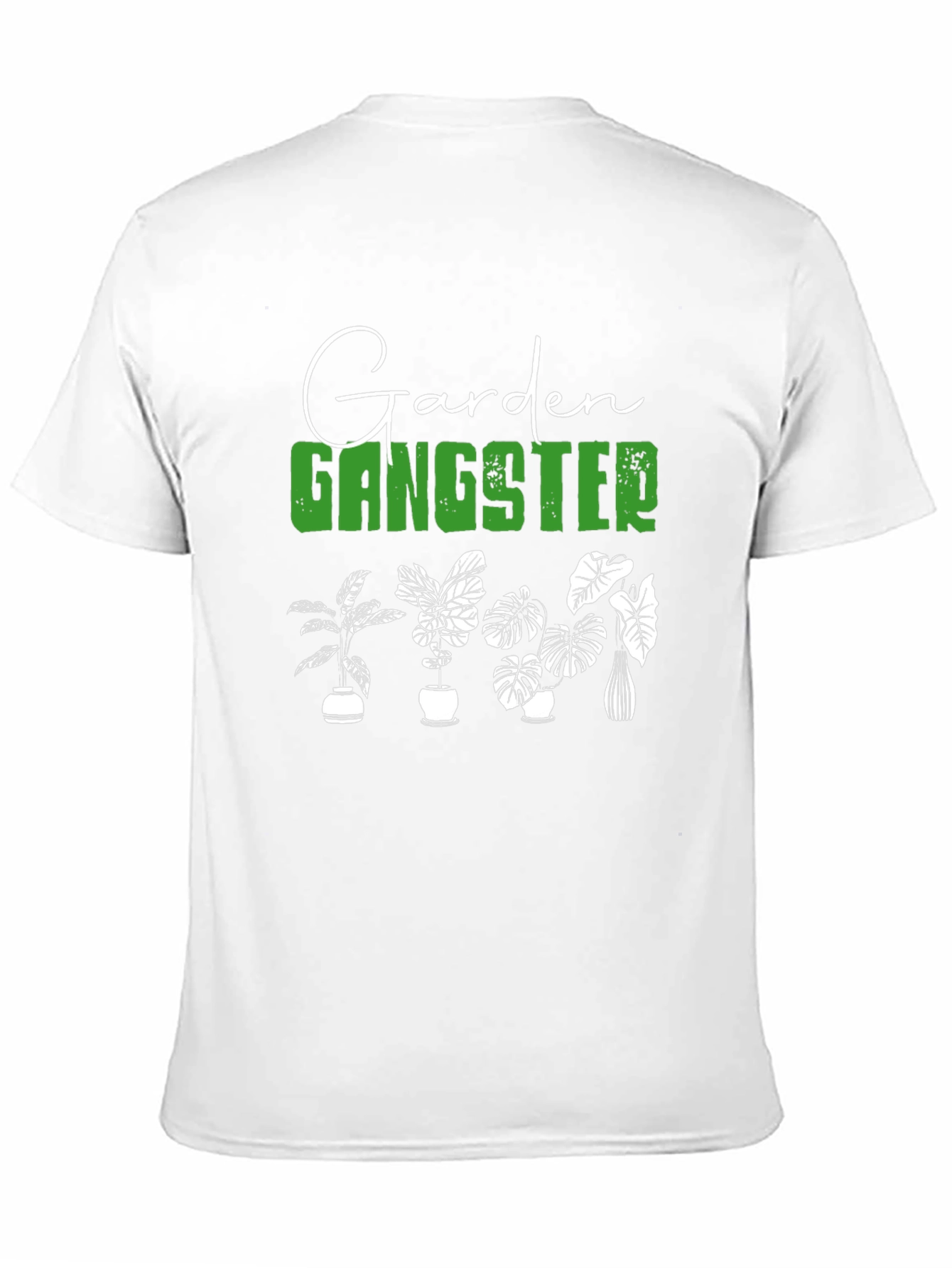 Garden Gangster Tee - Plant Lovers T-Shirt