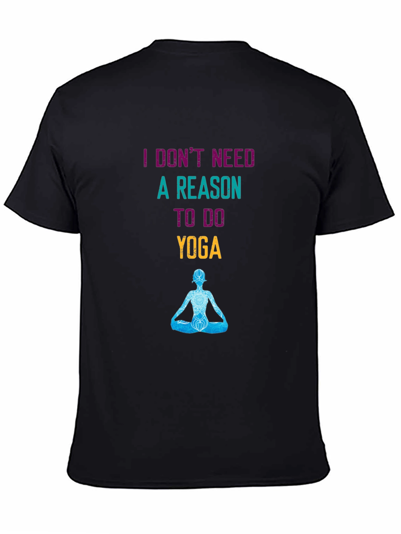 Yoga Saying Black T-Shirt