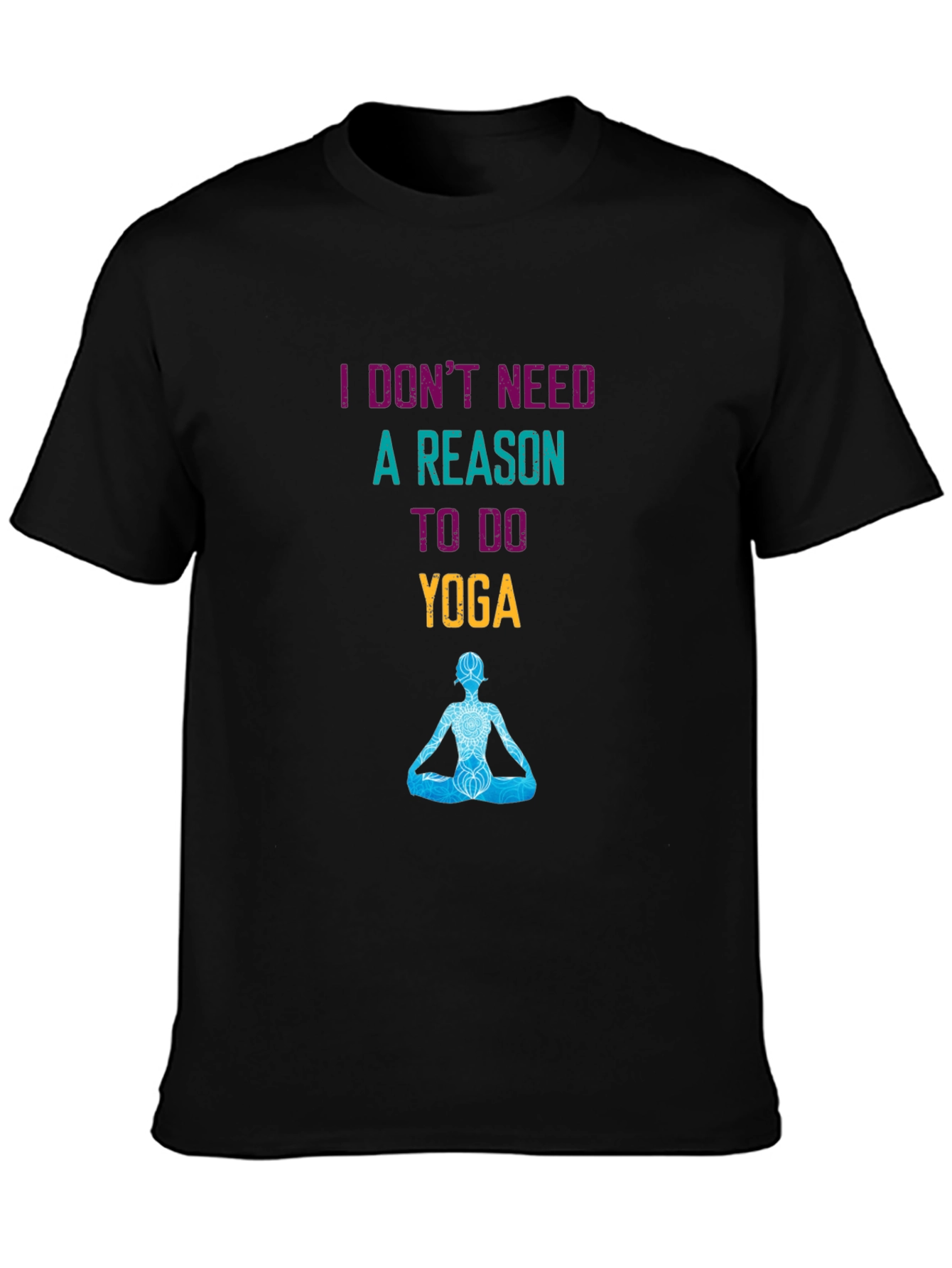 Yoga Saying Black T-Shirt
