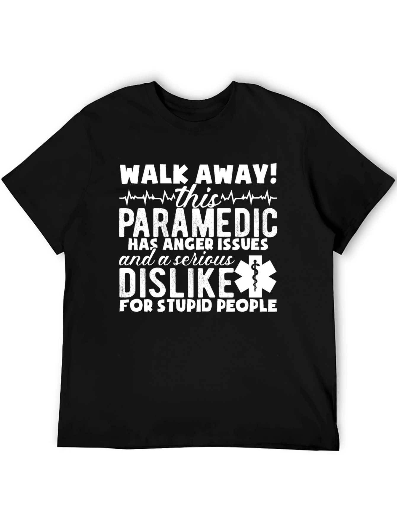 Paramedic Anger Issues T-Shirt