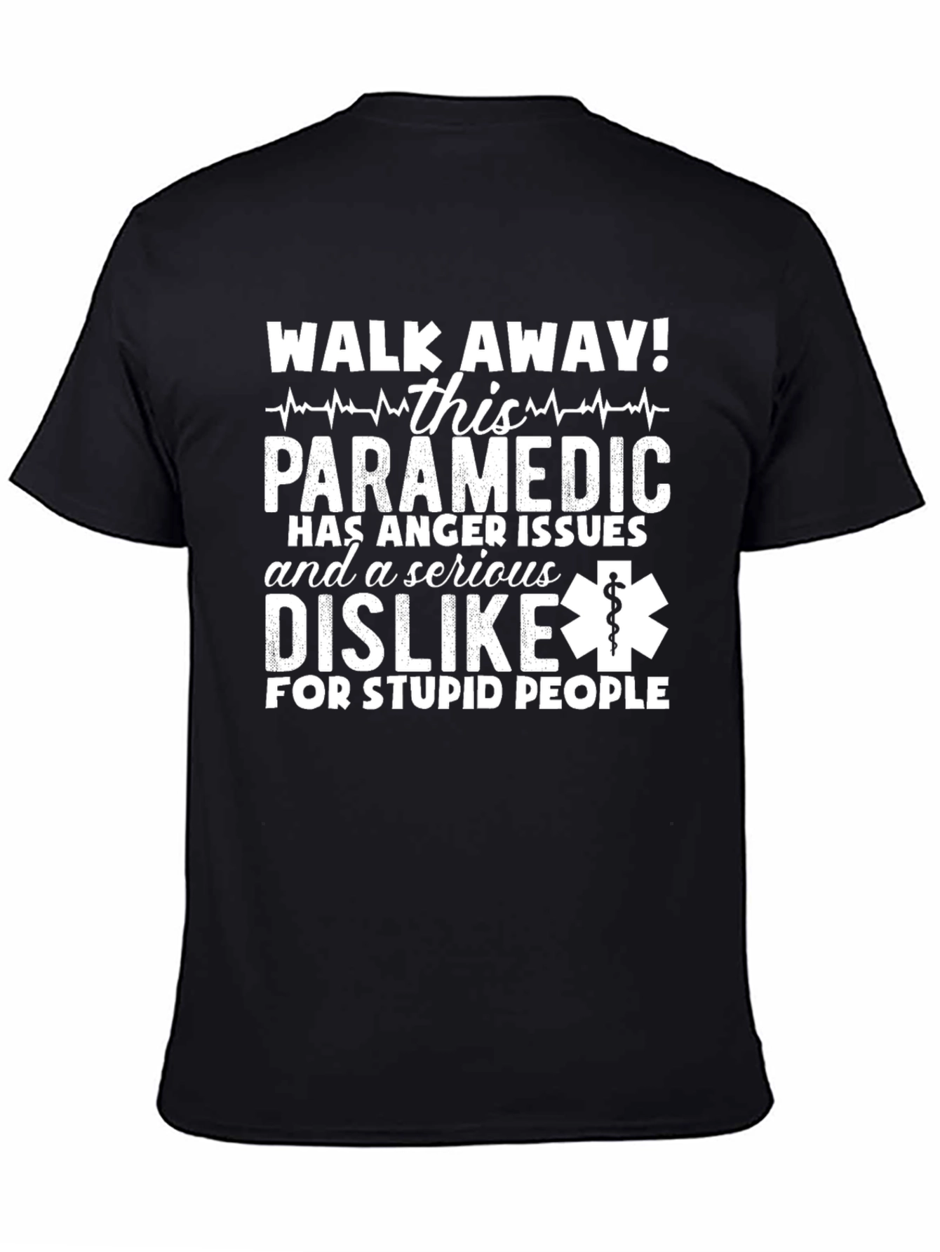 Paramedic Anger Issues T-Shirt