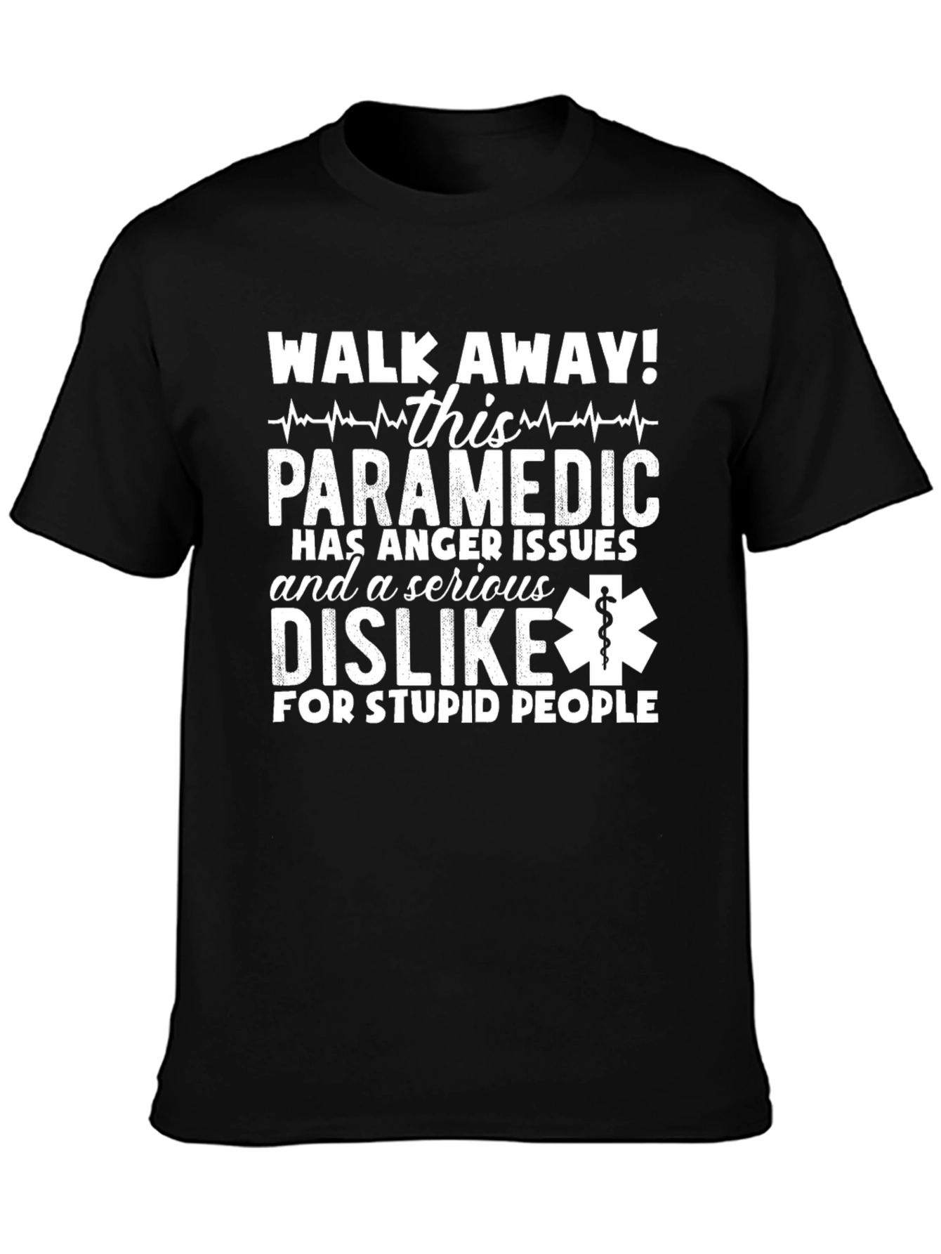 Paramedic Anger Issues T-Shirt