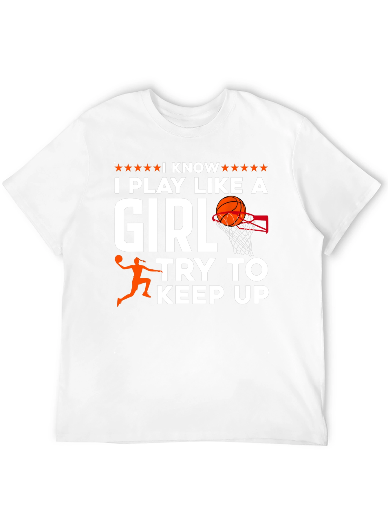 I Play Like a Girl Basketball T-Shirt