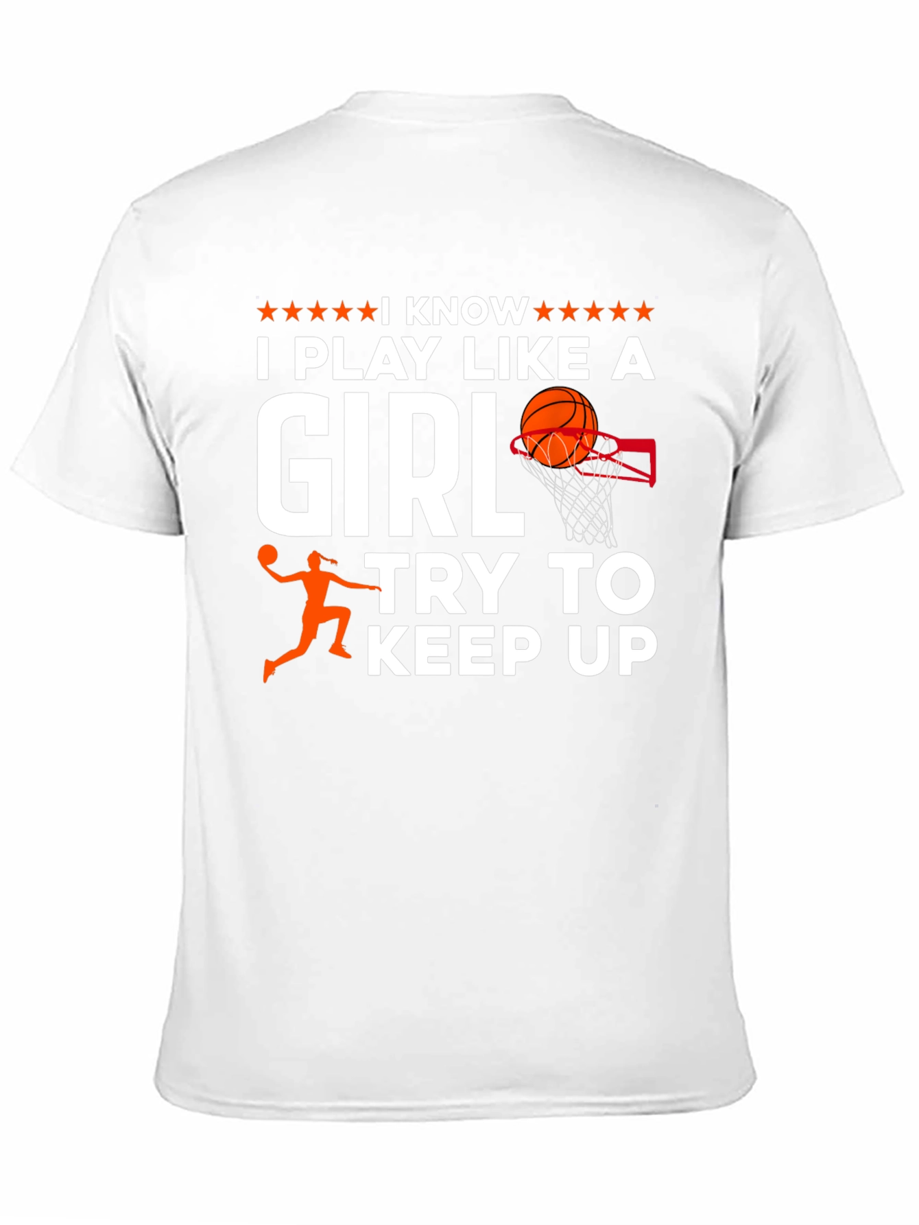 I Play Like a Girl Basketball T-Shirt