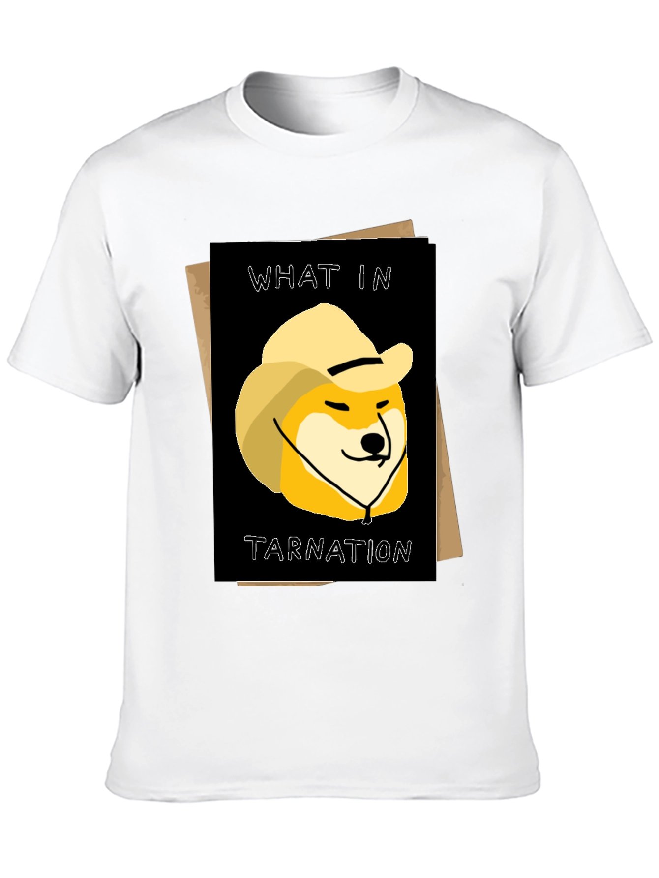 What in Tarnation Doge T-Shirt - Western Meme Tee