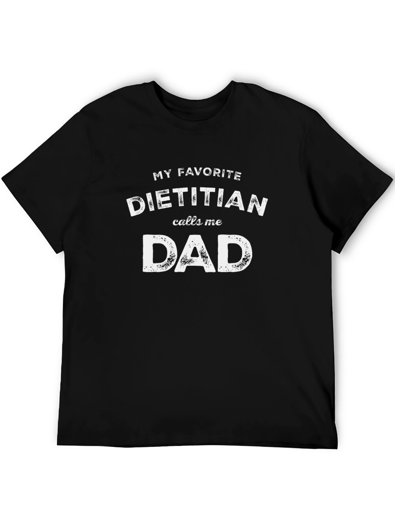 Dietitian Dad T-Shirt - Funny Fathers Day Gift