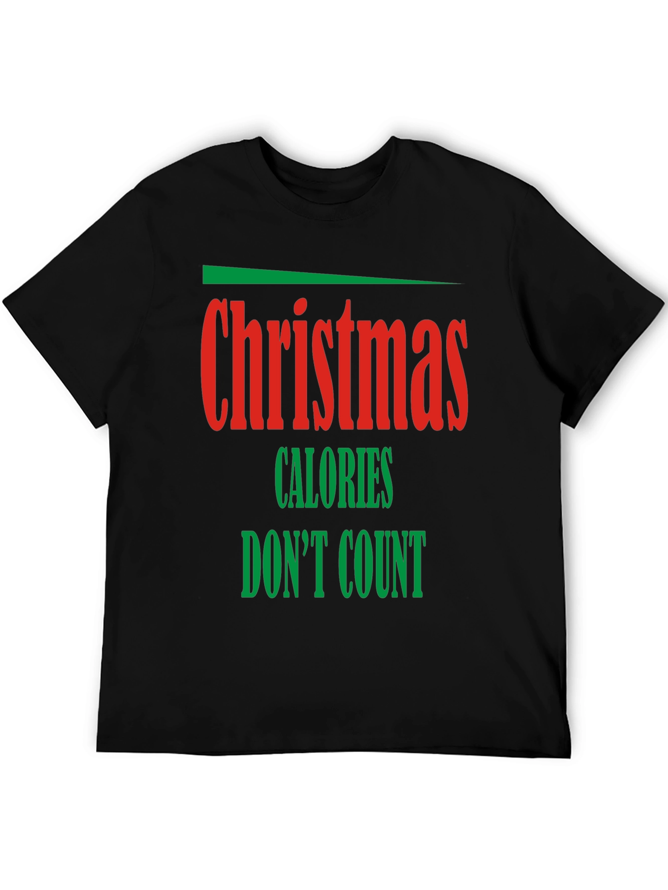 Funny Christmas Calories Dont Count Holiday T-Shirt