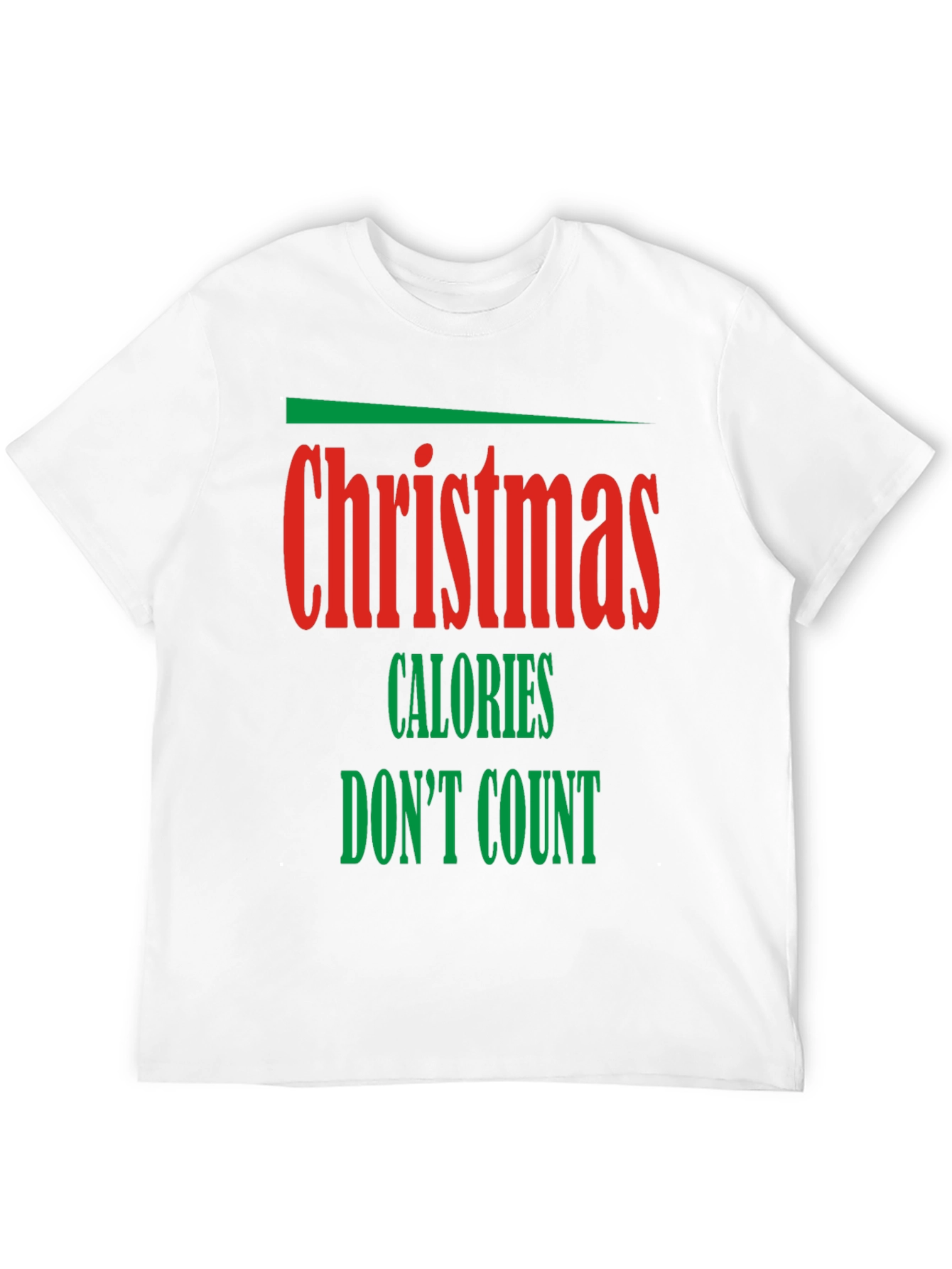 Funny Christmas Calories Dont Count Holiday T-Shirt