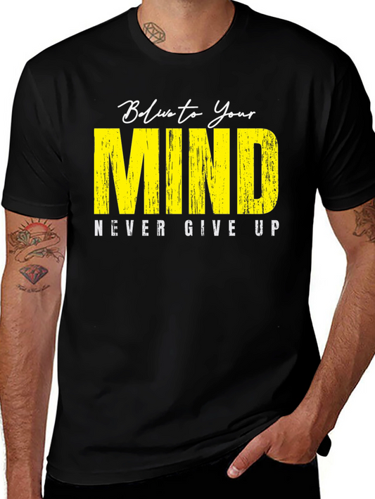 Believe In Your Mind Graphic T-Shirt