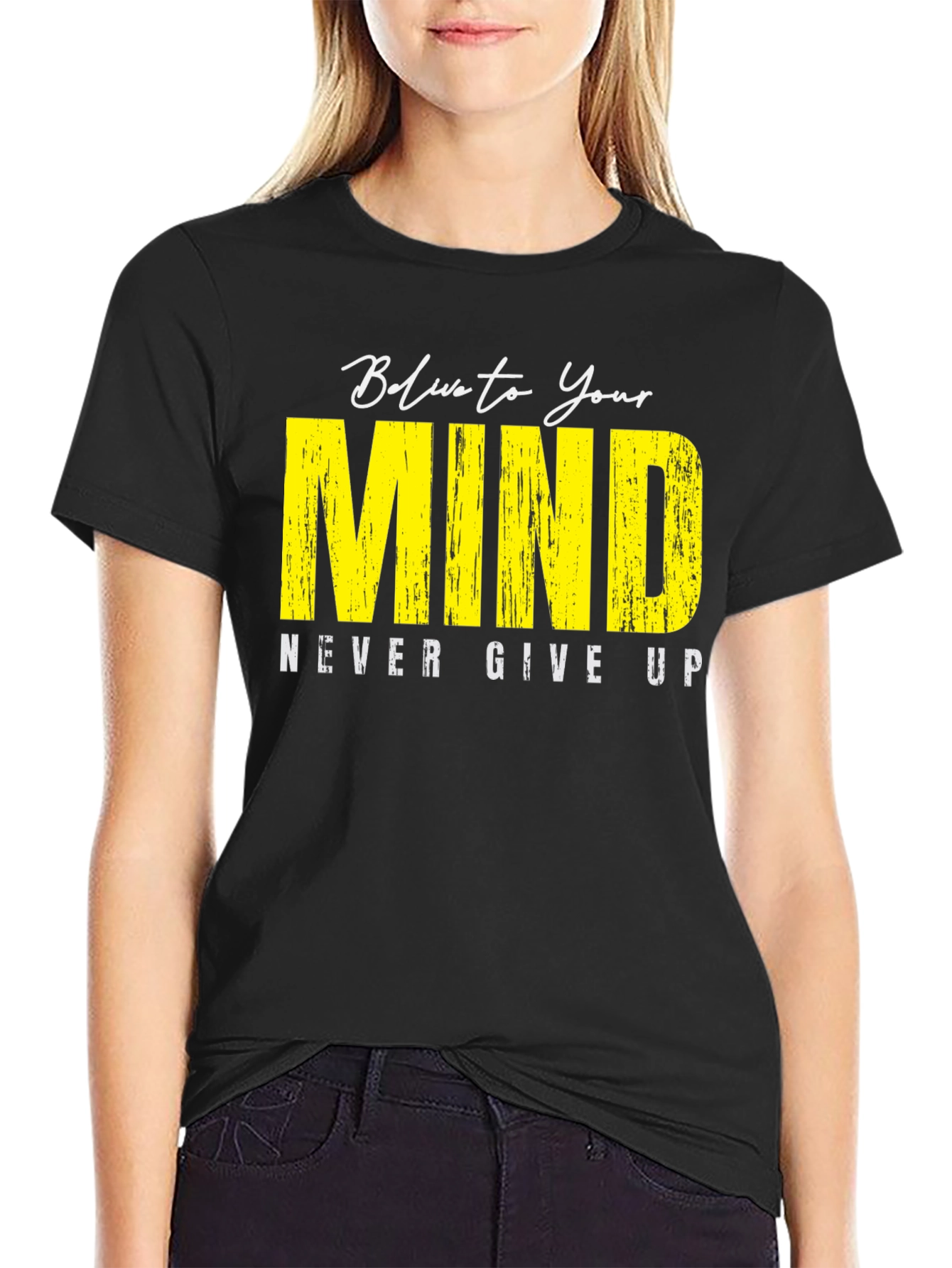 Believe In Your Mind Graphic T-Shirt