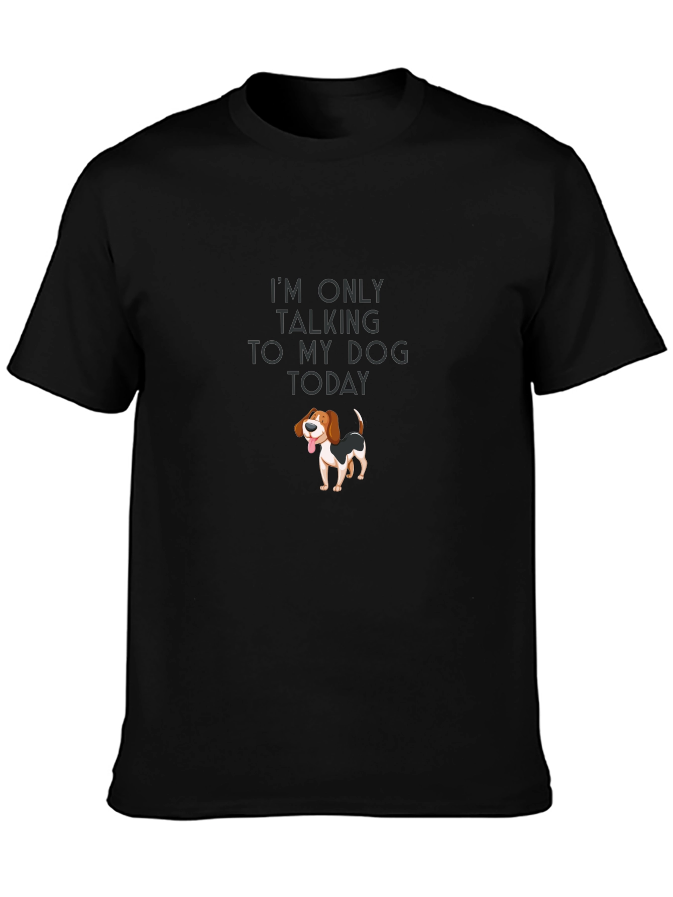 Dog Lover T-Shirt - Talking to My Dog Today