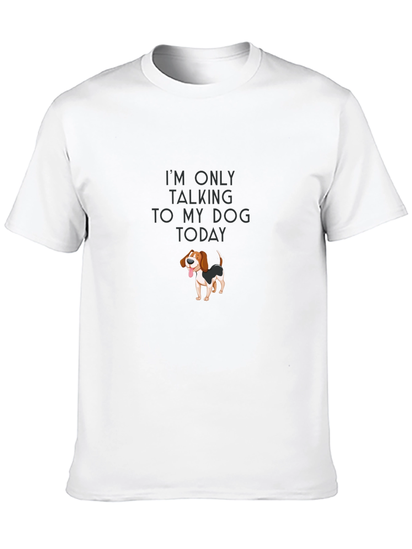 Dog Lover T-Shirt - Talking to My Dog Today