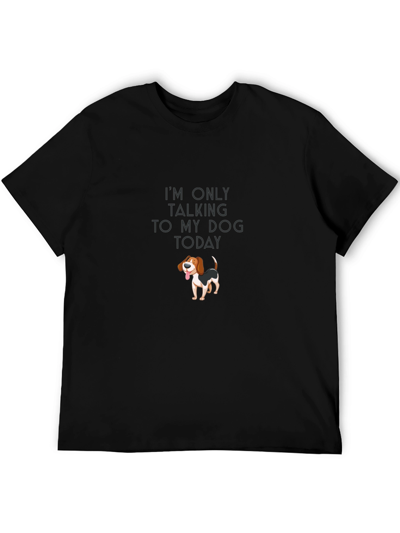Dog Lover T-Shirt - Talking to My Dog Today