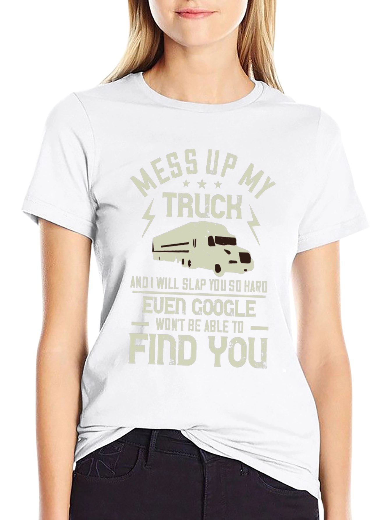 Mess With My Truck T-Shirt