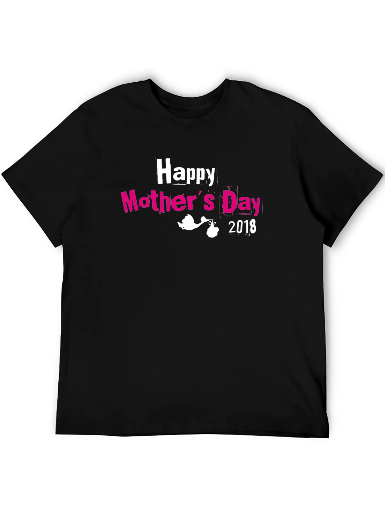 Happy Mothers Day 2018 Black T-Shirt