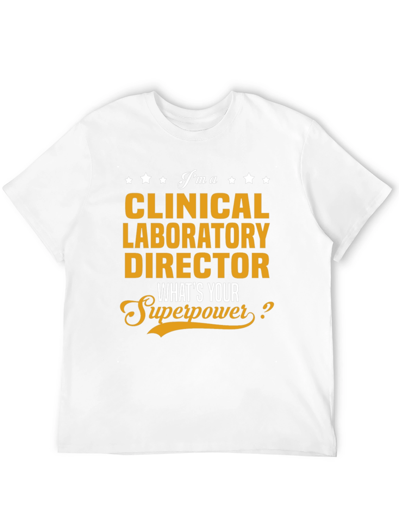Clinical Laboratory Director Superpower Graphic Tee