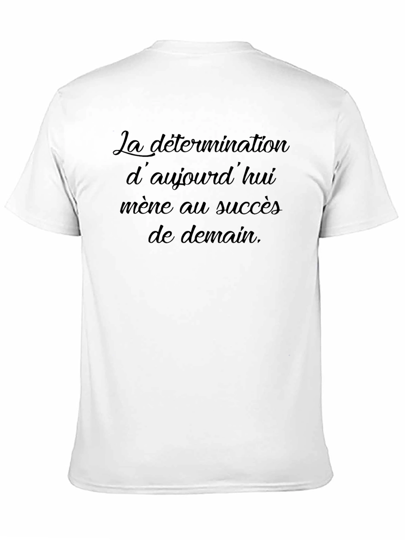 Motivational French Quote T-Shirt - Black