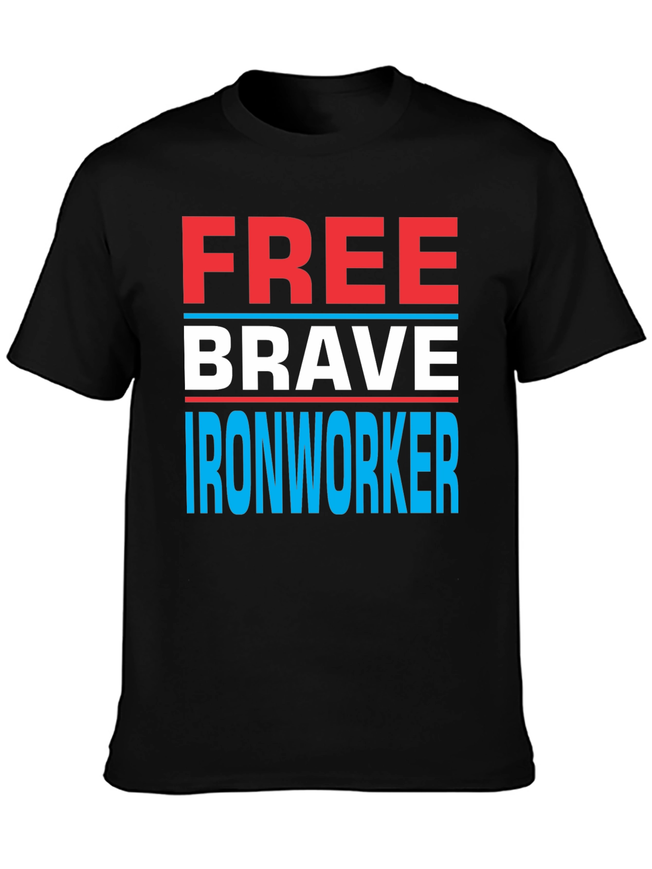 Free Brave Ironworker T-Shirt Patriotic Design