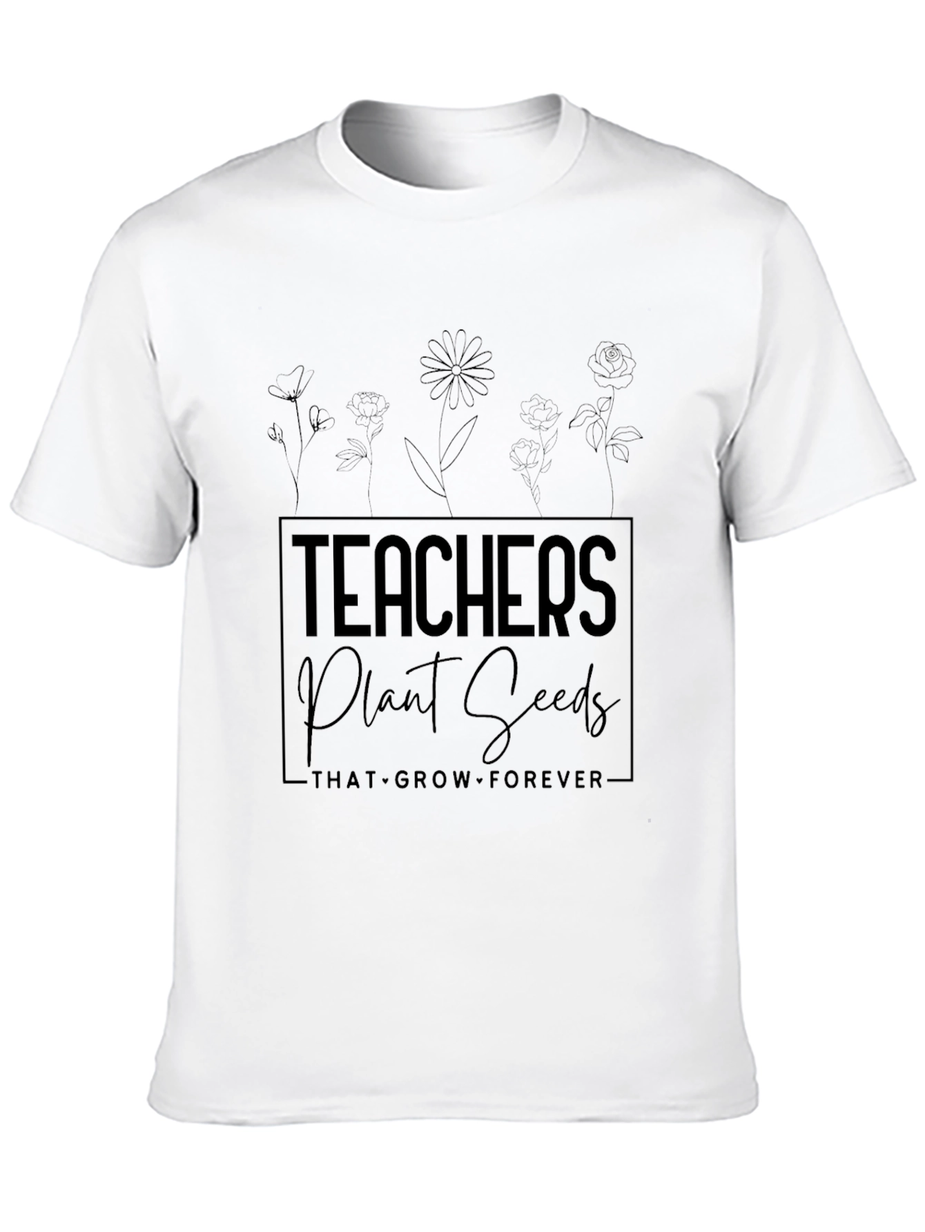 Teachers Plant Seeds T-Shirt