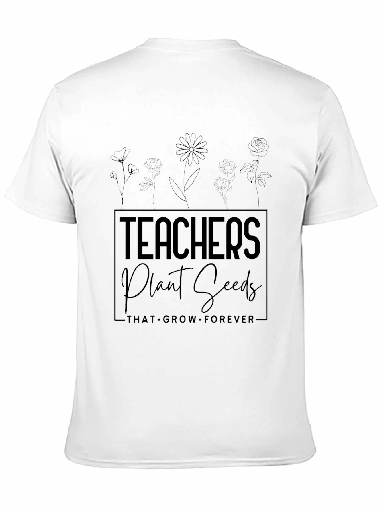 Teachers Plant Seeds T-Shirt