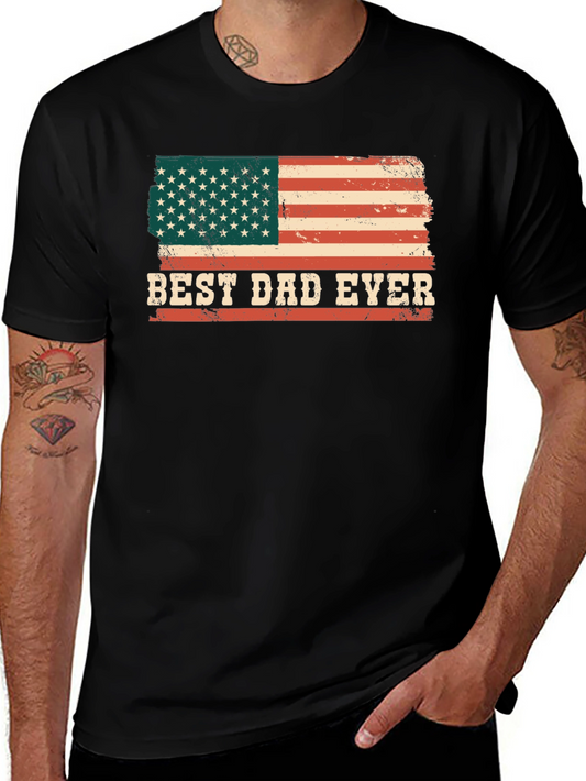 Best Dad Ever American Flag Graphic T-Shirt