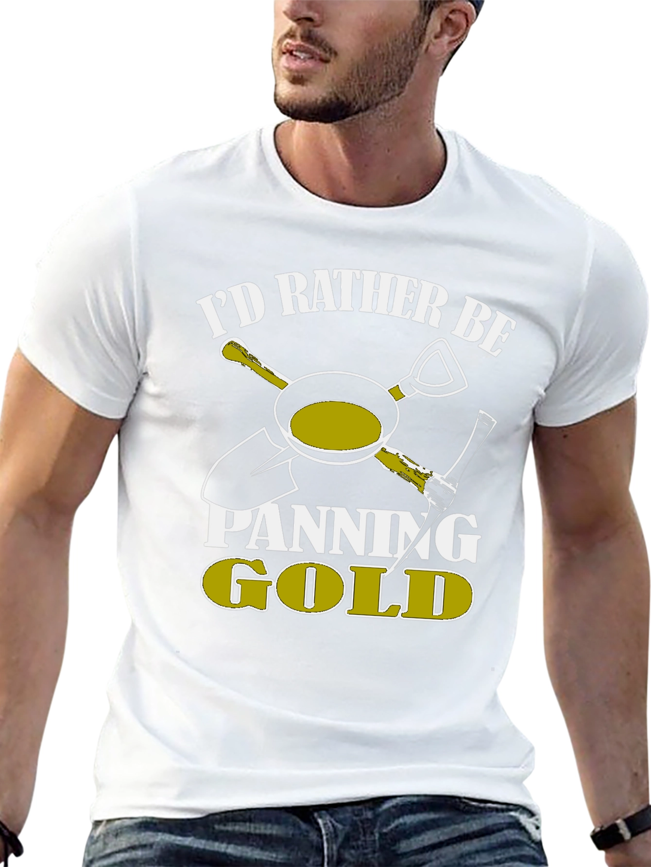 Id Rather Be Panning Gold T-Shirt