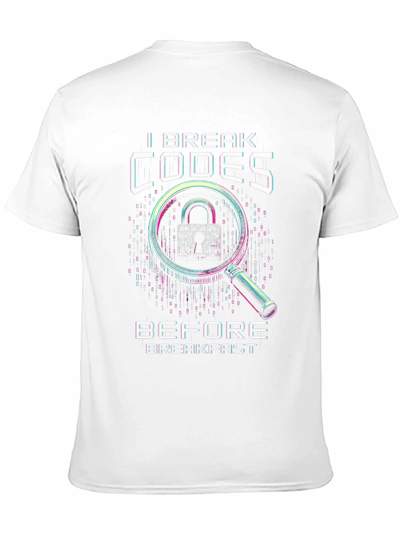 I Break Codes T-Shirt - Hacker Cybersecurity Tee