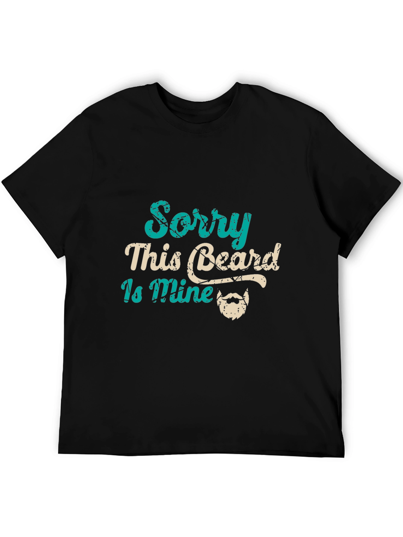 Sorry This Beard Is Mine Graphic Tee