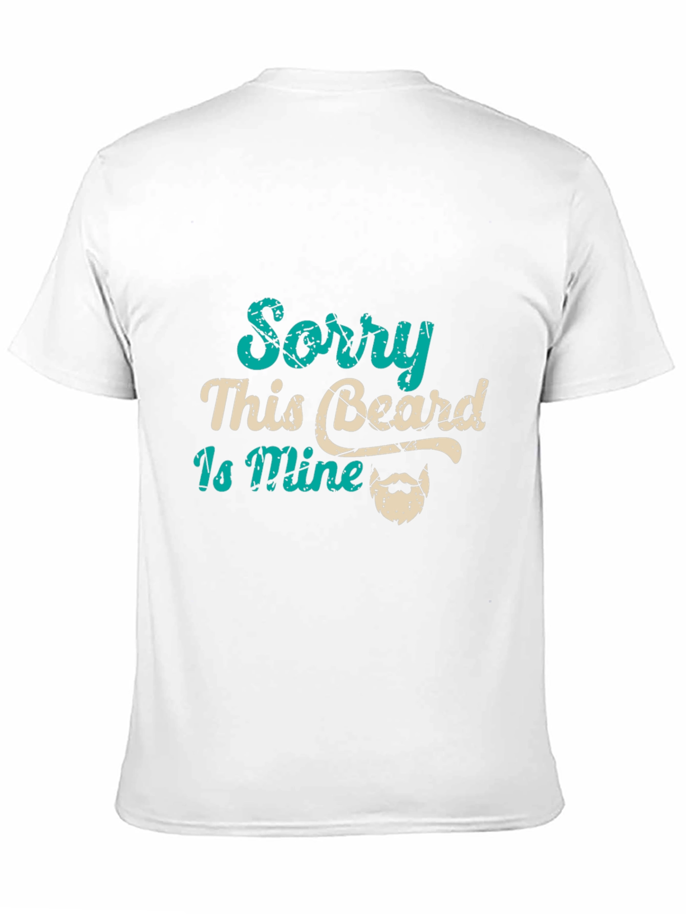 Sorry This Beard Is Mine Graphic Tee