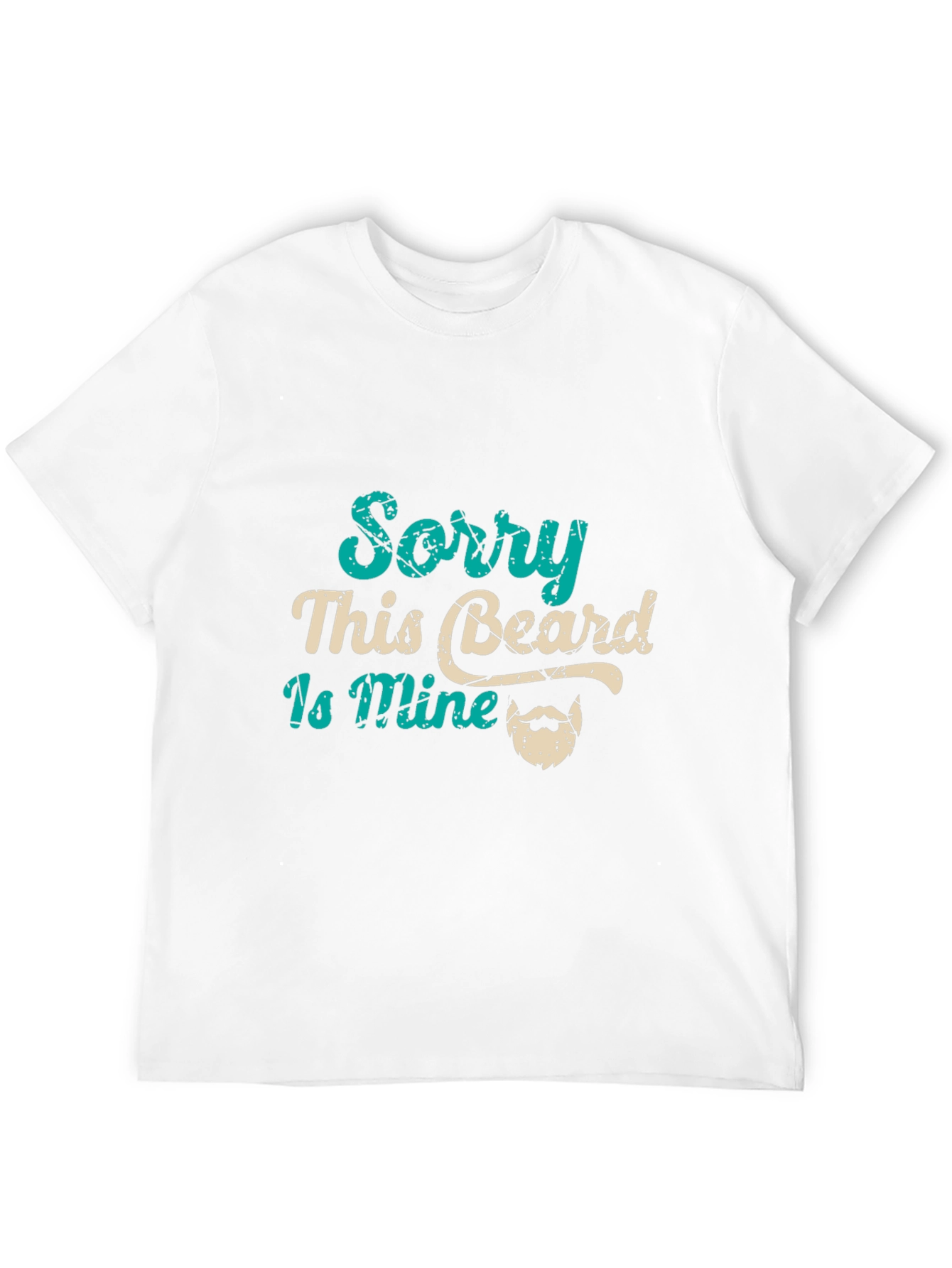 Sorry This Beard Is Mine Graphic Tee