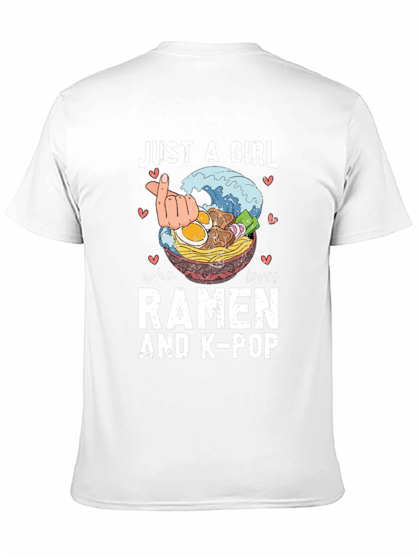 Just A Girl Who Loves Ramen & K-Pop T-Shirt
